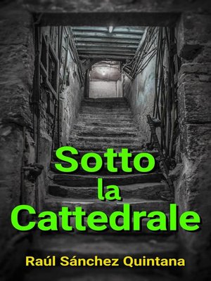 cover image of Sotto la Cattedrale